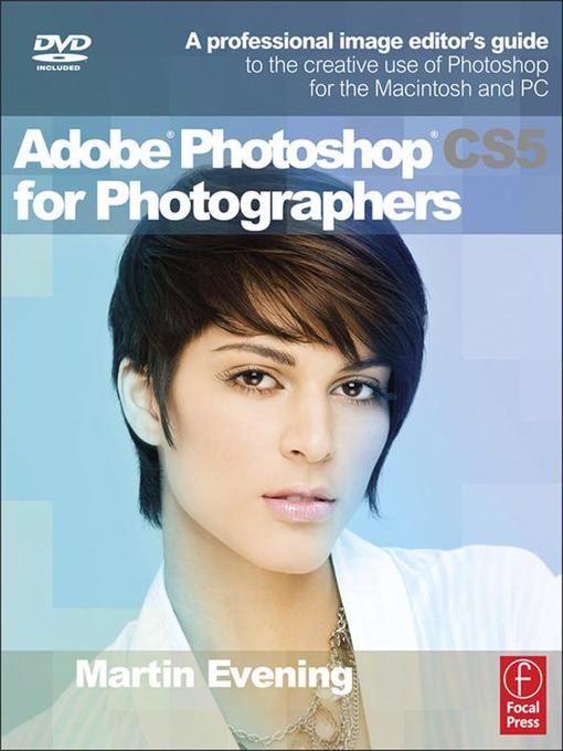 Title details for Adobe Photoshop CS5 for Photographers by Martin Evening - Available